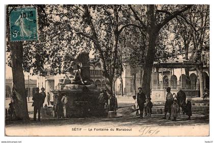Algérie - Sétif - La Fontaine du Marabout