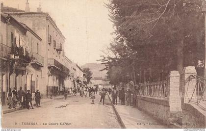 ALGERIE - Tebessa - Cours Carnot - animé - Ed Yve Denoncin - CPA