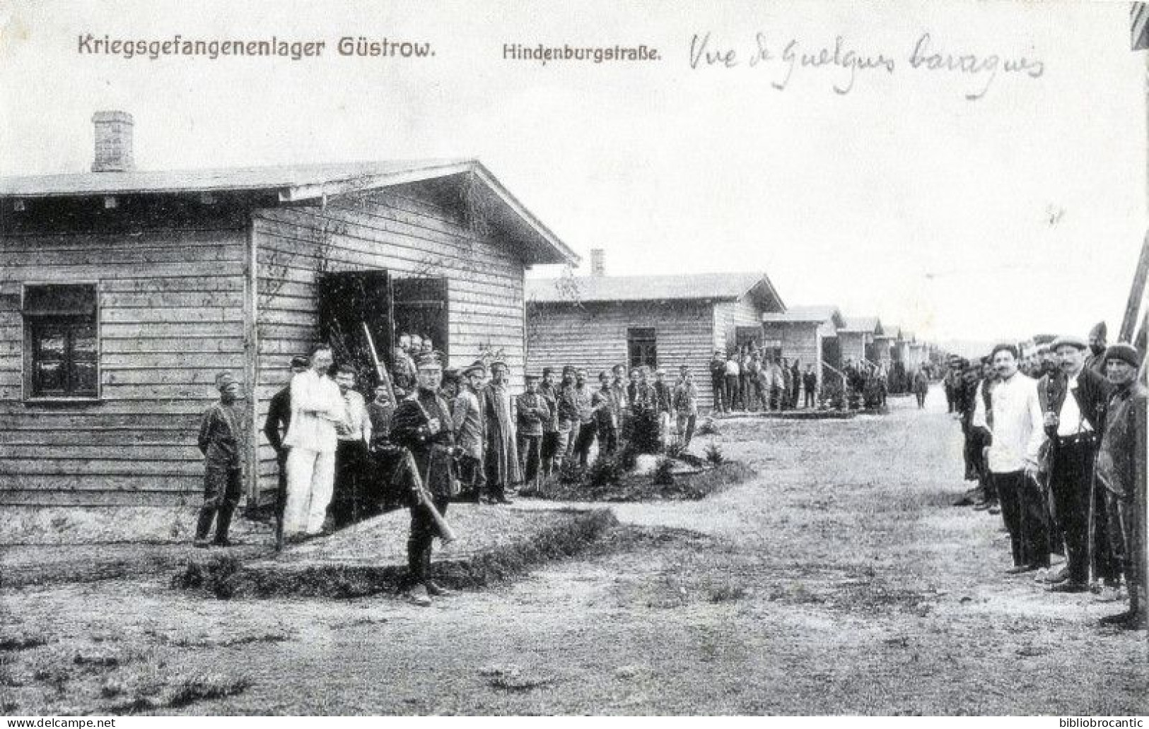 ALLEMAGNE /GRIEGSGEFANGENENLAGER GÜSTROW/HINDENBURG../Camp de Prisonniers en 1915