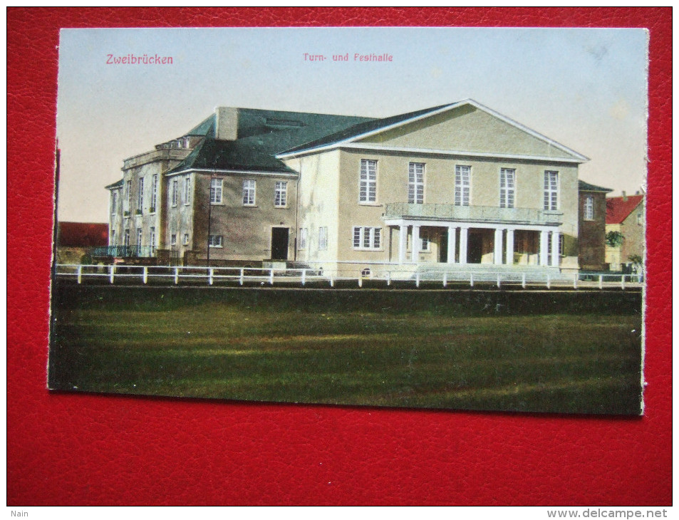 ALLEMAGNE - ZWEIBRÛCKEN - ZWEIBRUECKEN - TURN - UND FESTIHALLE - " RARE " -