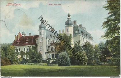 Altdöbern - Schloss - Verlag G. A. Katzschke Altdöbern gel. 1911