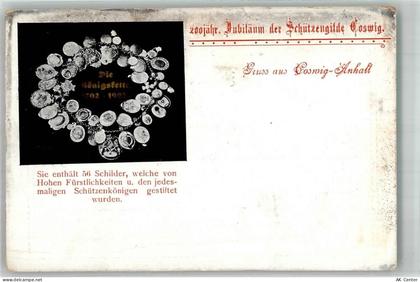 06869 O4522 Coswig , Anh 1902 - 200 Jahre Schützengilde Coswig Die König... - 13305739
