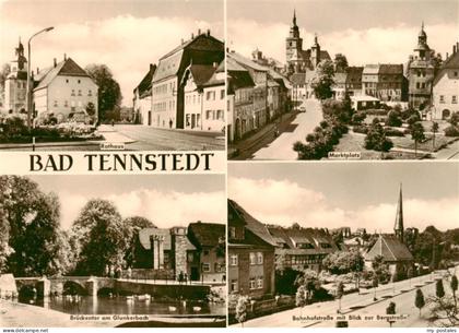 Bad Tennstedt Rathaus Marktplatz Brueckentor am Glunkerbach Bahnhofstrasse mit B