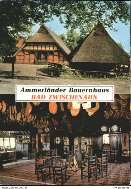 70841824 Bad Zwischenahn Bad Zwischenahn Ammerlaender Bauernhaus *