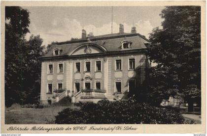 Friedersdorf Krs. Löbau - Blitische Bildungsstätte der CDUD - Lohsa