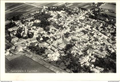 CPA Gaimersheim in Oberbayern, Luftaufnahme von viele Häuser, Kirche, Ackerland