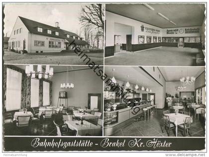 33034 Brakel Kreis Höxter - Bahnhofsgaststätte - Inhaber Walter Schlotthauber - Ansichtskarte Großformat