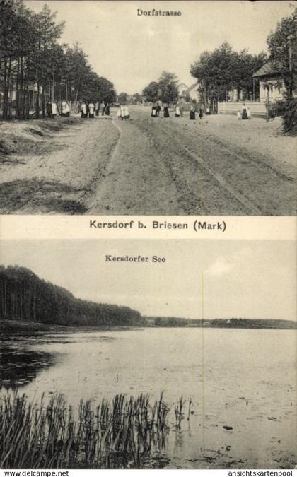 CPA Kersdorf Briesen in der Mark, Dorfstraße, Kersdorfer See