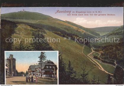 Auersberg Wildenthal Tal der grossen Bockau Aussichtsturm Unterkunftshaus