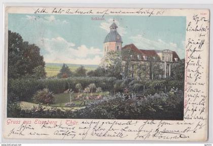 Gruss aus Eisenberg i Thüringe Schloss