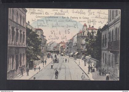 Frankreich France AK Mühlhausen Colmarervorstadtstrasse 1905