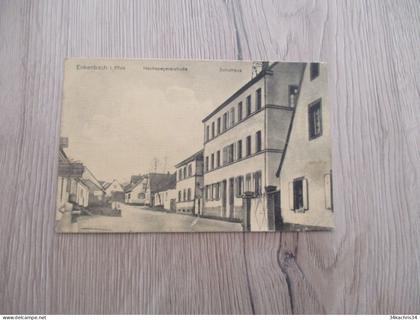 CPA Allemagne Deutschland Enkenbach pfalz Hochspeyerstrasse Schulhaus