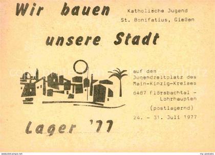Giessen Lahn Katholische Jugend St Bonifatius Wir bauen unsere Stadt Lager