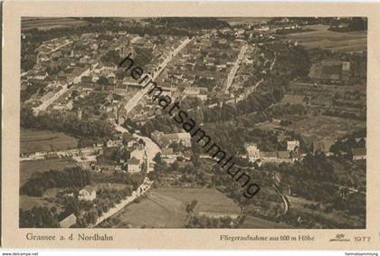 Gransee an der Nordbahn - Fliegeraufnahme aus 600m Höhe - Verlag Ernst Walter Hannover 20er Jahre