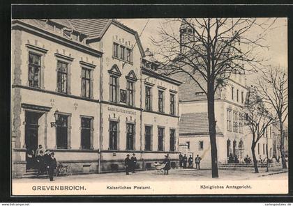 AK Grevenbroich, Kaiserliches Postamt u. Kgl. Amtsgericht