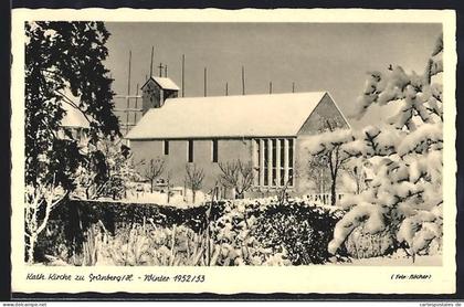 AK Grünberg /H., Kath. Kirche im Winter 1952/53