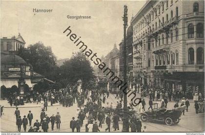 Hannover - Georgstrasse - Strassenbahn - Verlag Georg Kugelmann Hannover gel. 1911