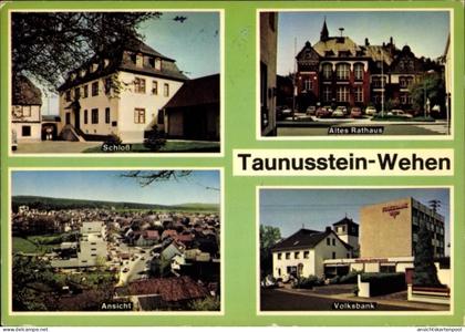 CPA Wehen Taunusstein in Hessen, Schloss, altes Rathaus, Volksbank, Ortsansicht