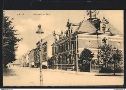 AK Jülich, Kölnstrasse mit Post