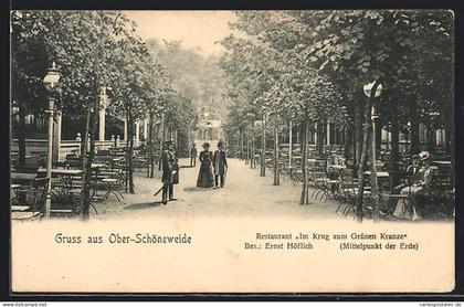 AK Ober-Schöneweide, Restaurant Im Krug zum grünen Kranze, Bes. Ernst Höflich