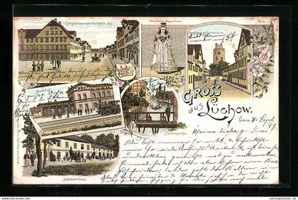 Lithographie Lüchow / Dannenberg, Gasthof Schützenhaus, Burgstrasse mit Schlossruine, Bahnhof