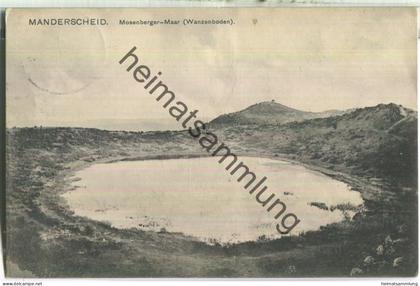 Manderscheid - Mosenberger-Maar - Wanzenboden - Verlag v. R. Manderscheid - gel. 1912
