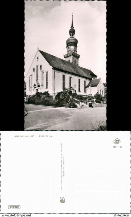 Ansichtskarte Mellrichstadt Strassen Partie a.d. Kath. Kirche 1960