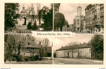 Meuselwitz Orangerie Rathaus Alte Muehle Poliklinik