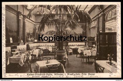 ALTE POSTKARTE HOTEL KAISER-FRIEDRICH-HALLE MÜNSTER I. WESTF. INH. FRITZ MEYER Ansichtskarte postcard cpa AK