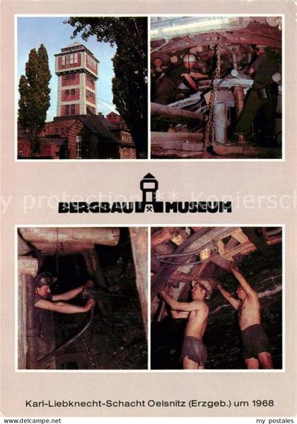 Oelsnitz Erzgebirge Bergbau Museum Karl Liebknecht Schacht Bergarbeiter