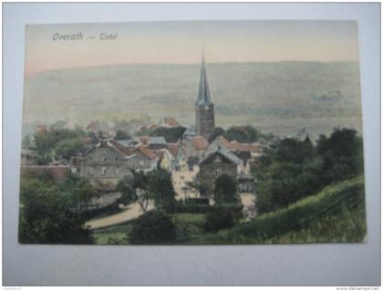 OVERATH , Schöne Karte um 1913