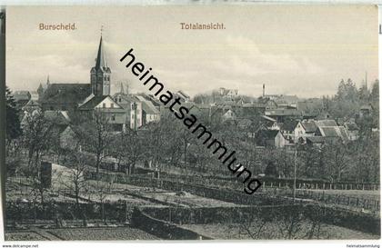 Burscheid - Totalansicht - AK ca. 1910 - Verlag Rob. Reininghaus Burscheid