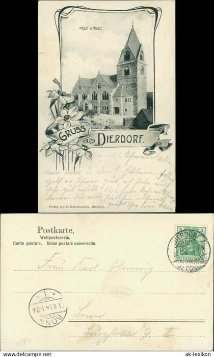 Ansichtskarte Dierdorf (LK Neuwied) Partie an der Neuen Kirche 1904