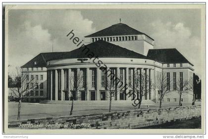 Saarbrücken - Gau-Theater Saarpfalz - Verlag Th. Klein Saarbrücken