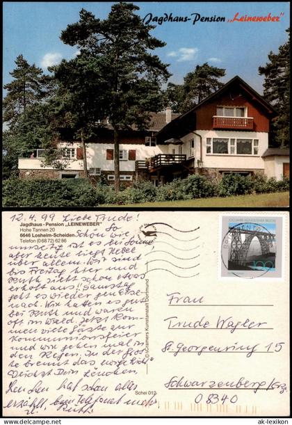 Scheiden-Losheim am See Jagdhaus Pension Leineweber Hohe Tannen OT Scheiden 1999