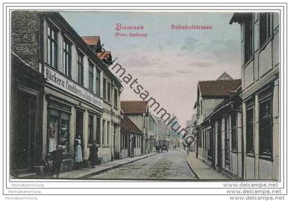 Bismark (Provinz Sachsen) - Bahnhofstrasse - Bäcker- u. Conditorei von Gustav Dieterich