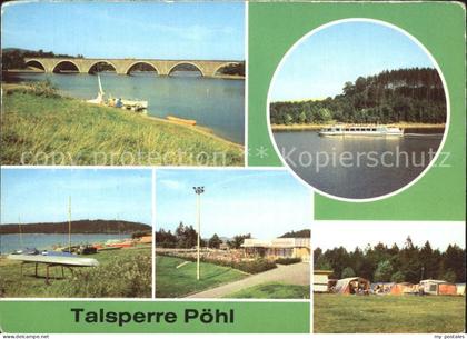 Altensalz Talsperre Poehl Autobahnbruecke Fahrgastschiff Poehl