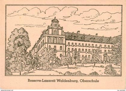 Waldenburg Sachsen Reserve-Lazaret Oberschule Kuenstlerkarte