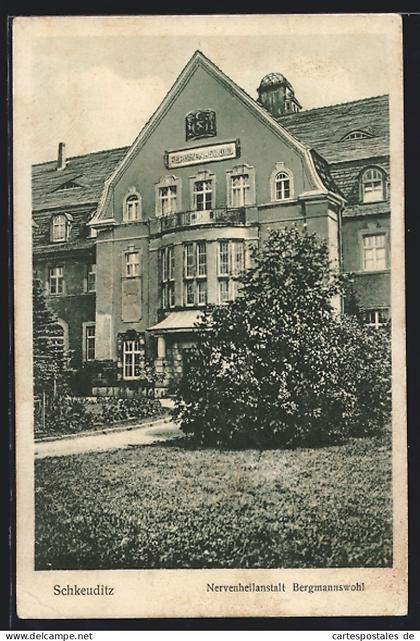 AK Schkeuditz, Nervenheilanstalt Bergamannswohl