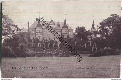Schloss Klitschdorf - Besitzung des Fürsten zu Solms-Baruth - Verlag J. Särchen Baruth