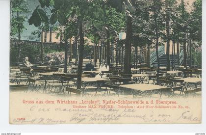 ALLEMAGNE - BERLIN - NIEDER SCHÖNEWEIDE a.d. Oberspree - Gruss aus dem Wirtshaus " LORELEY "