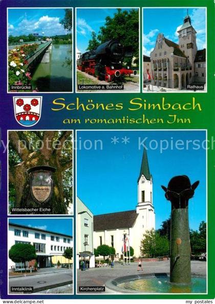 Simbach Inn Innbruecke Dampflokomotive Rathaus Wittelsbacher Eiche Inntalklinik
