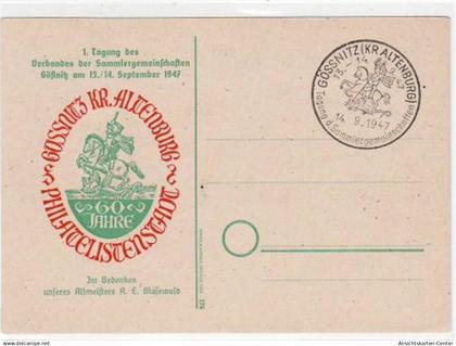 39021242 - Goessnitz zur 1. Tagung des Verbandes der Sammelgemeinschaft am 13./14. September 1947 ungelaufen  Gute Erha