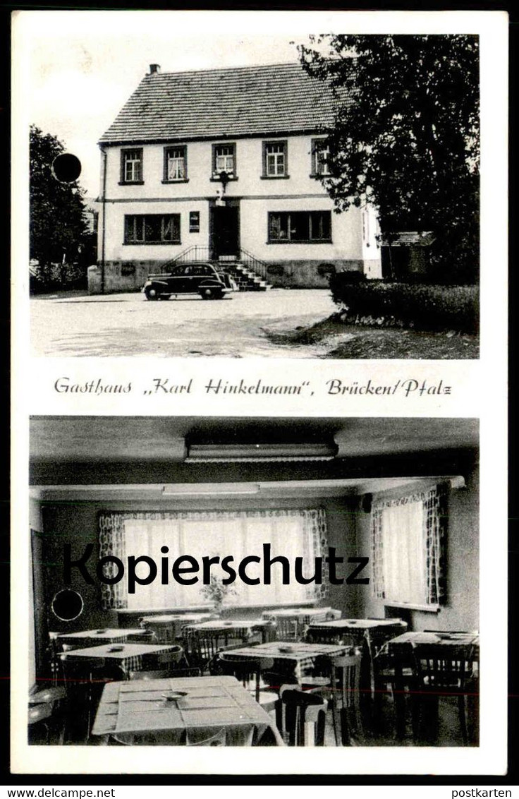 ALTE POSTKARTE GASTHAUS KARL HINKELMANN BRÜCKEN PFALZ Oberes Glantal Kusel cpa postcard AK Ansichtskarte