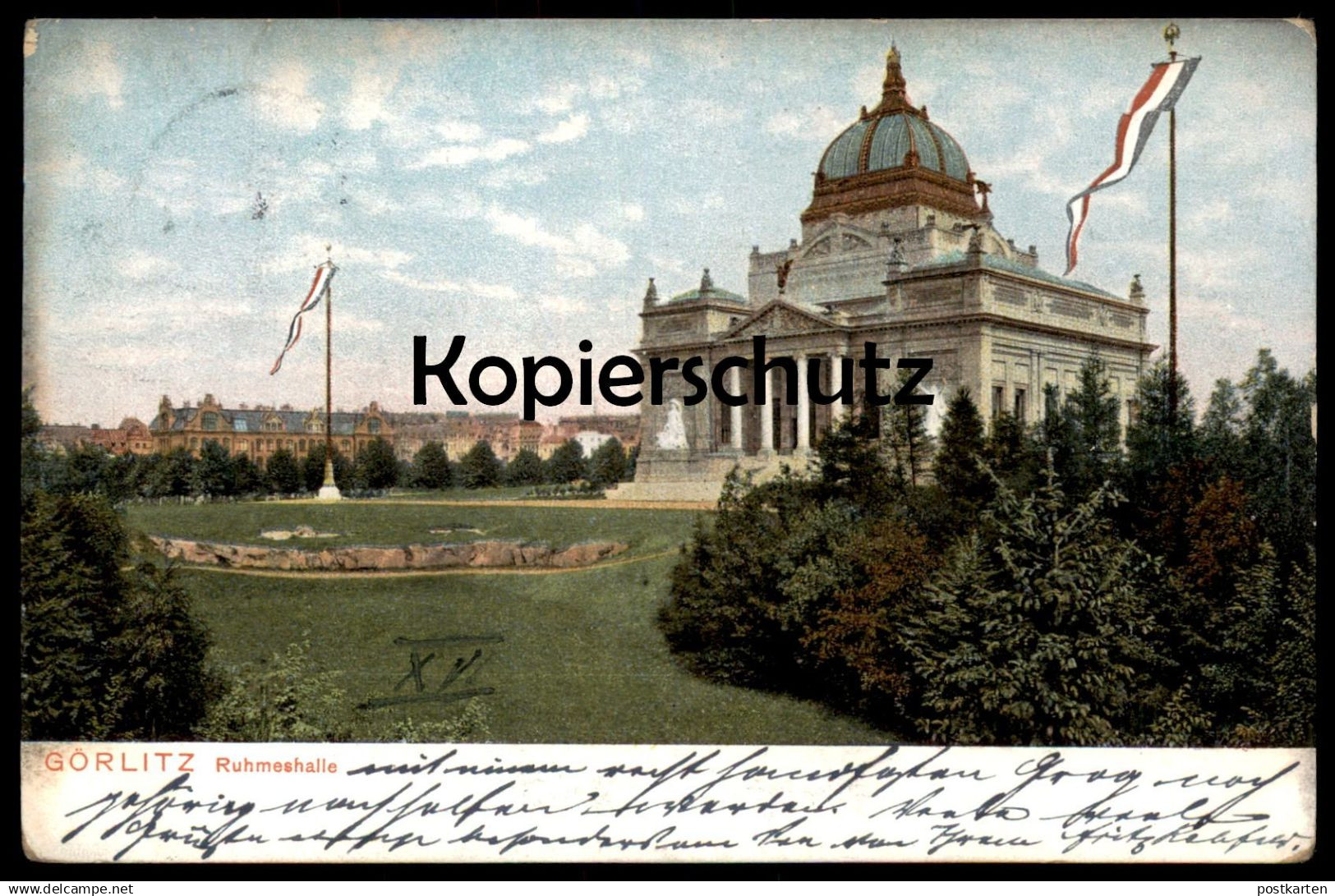 ALTE POSTKARTE GÖRLITZ RUHMESHALLE BEFLAGGUNG FLAGGEN 1905 Zgorzelec Zhorjelc cpa postcard AK Ansichtskarte
