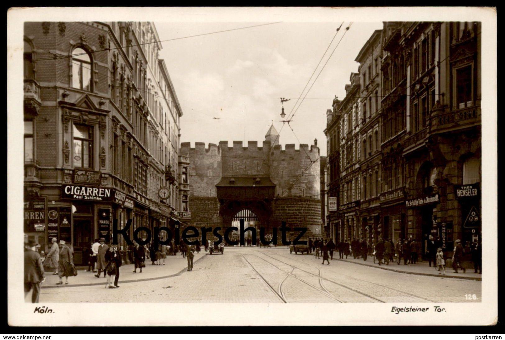 ALTE POSTKARTE KÖLN EIGELSTEIN EIGELSTEINER TOR CIGARREN PAUL SCHIMKE G. ZUBAN MANOLI TH. SCHÜTTE WASCHANSTALT FÄRBEREI