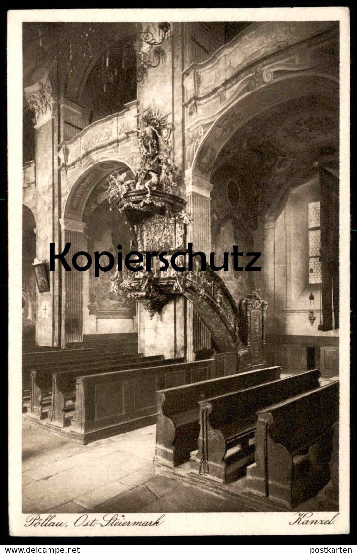 ALTE POSTKARTE PÖLLAU OSTSTEIERMARK KANZEL INNERES DER DEKANATSKIRCHE 1920 Kirche Poellau Steiermark AK Ansichtskarte