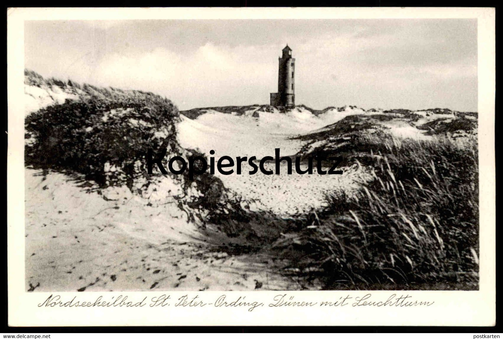 ÄLTERE POSTKARTE NORDSEEHEILBAD ST. PETER-ORDING DÜNEN MIT LEUCHTTURM Sankt Lighthouse Dunes Duine phare cpa postcard