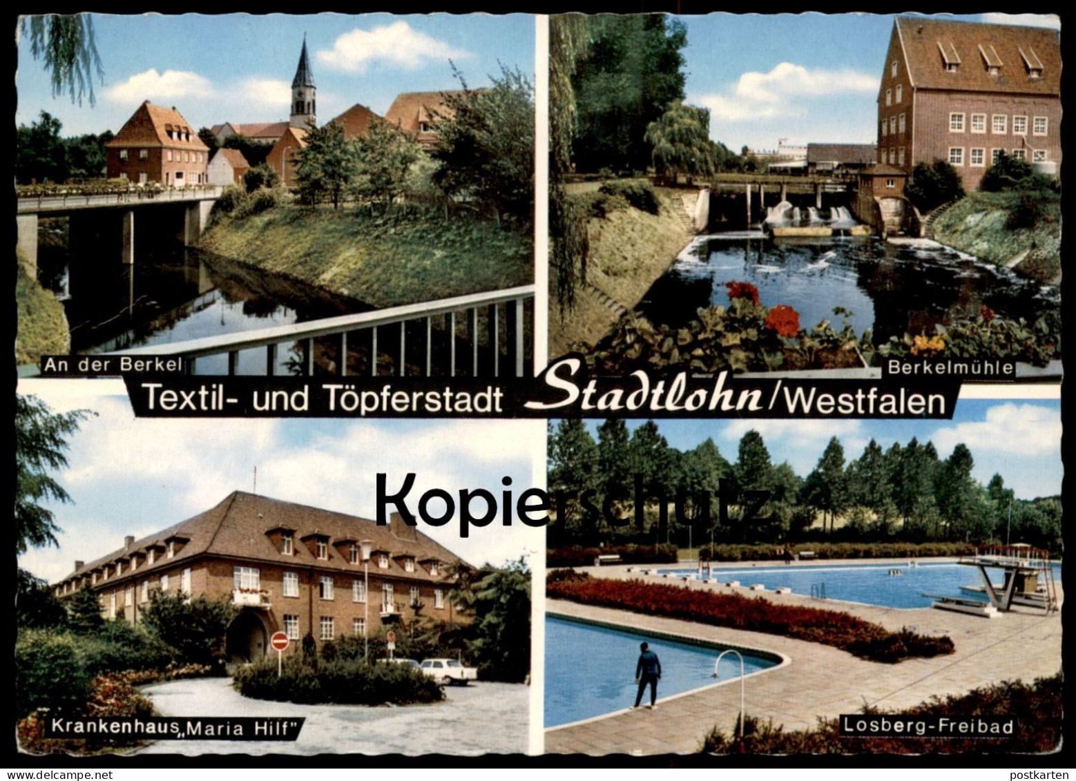 ÄLTERE POSTKARTE STADTLOHN WESTFALEN TEXTIL- UND TÖPFERSTADT AN DER BERKEL BERKELMÜHLE KRANKENHAUS LOSBERG FREIBAD AK