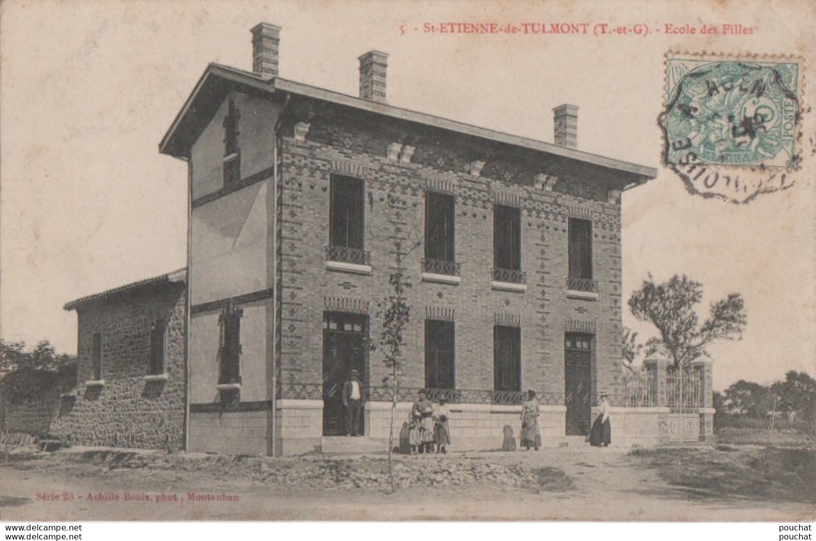 ALX-82) SAINT - ETIENNE DE TULMONT - LA MAIRIE - ECOLE  DES FILLES - ANIMATION -  HABITANTS - ECOLIERS - EN 1906